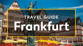 Frankfurt Vacation Travel Guide  Expedia [upl. by Iidnarb]