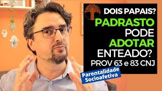 Parentalidade Socioafetiva  Provimento 63 e 83 CNJ na prática [upl. by Mitchael742]